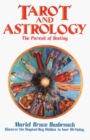 Tarot and Astrology The Pursuit of Destiny