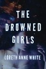 The Drowned Girls (Angie Pallorino, Bk 1)