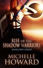 Rise of the Shadow Warriors