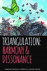 Triangulation Harmony  Dissonance