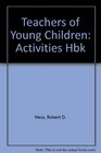 An activities handbook for teachers of young children