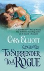 To Surrender To A Rogue (Circle of Sin, Bk 2)