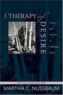 The Therapy of Desire Theory and Practice in Hellenistic Ethics