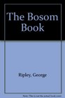 The Bosom Book