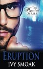 Eruption (The Hunted) (Volume 3)