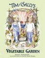 Tim and Sally's Vegetable Garden