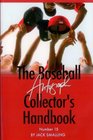The Baseball Autograph Collector's Handbook