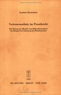 Vertrauensschutz Im Prozearecht Ein Beitrag Zur Theorie Vom Dispositionsschutz Des Ba1/4rgers Bei Anderung Des Staatshandelns Vortrag Gehalten VOR