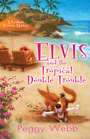 Elvis and the Tropical Double Trouble (Southern Cousins, Bk 4)
