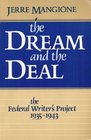 Dream and the Deal Federal Writers' Project 19351943