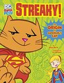 Streaky The Origin of Supergirl's Cat