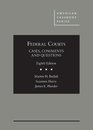 Federal Courts Cases Comments and Questions