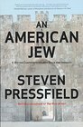 An American Jew A Writer Confronts His Own Exile and Identity