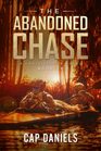 The Abandoned Chase: A Chase Fulton Novel