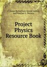 Project Physics Resource Book