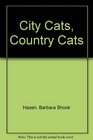 City Cats Country Cats