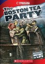 The Boston Tea Party