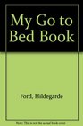 My Go to Bed Book