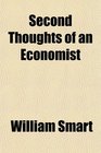 Second Thoughts of an Economist