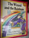 The wizard and the rainbow