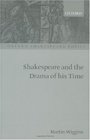 Shakespeare and the Drama of His Time