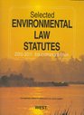 Selected Environmental Law Statutes 20102011 Educational Edition