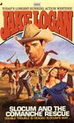 Slocum and the Comanche Rescue (Jake Logan, No 223)