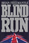 The Blind Run