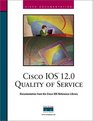 Cisco IOS 120 Quality of Service