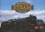100 Years of Steam Trains
