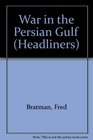War In The Persian Gulf