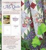 Thimbleberries My Quilts A Journal for Storing Photos Fabrics and Memories of Your Favorite Quilts