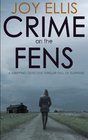 Crime on the Fens (aka Mask Wars) (DI Nikki Galena, Bk 1)