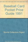 Baseball Card Pocket Price Guide 1991