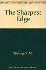 The Sharpest Edge (Republished as Saber and Shadow)  (Fifth Millennium, Bk 2)
