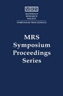 Smart Materials Fabrication and Materials for MicroElectroMechanical Systems Symposium Held April 2830 1992 San Francisco California USA