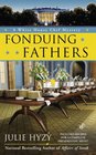Fonduing Fathers (White House Chef, Bk 6)