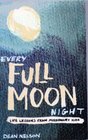 Every FullMoon Night Memories from Missionary Kids
