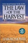 The Law of the Harvest