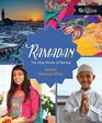 Ramadan The Holy Month of Fasting