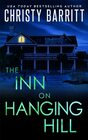 The Inn on Hanging Hill