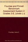 Fountas and Pinnell Benchmark Assessment System 2 Grades 38 Levels Lz