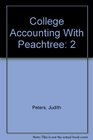 College Accounting with Peachtree Volume 2