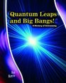 Quantum Leaps and Big Bangs A History of Astronomy  A History of Astronomy  A History of Astronomy