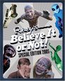 Ripley's Believe It Or Not Special Edition 2005