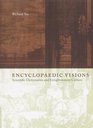 Encyclopaedic Visions Scientific Dictionaries and Enlightenment Culture