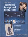 Theatrical Design and Production An Introduction to Scene Design and Construction Lighting Sound Costume and Makeup