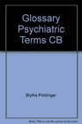 GermanEnglish Glossary of Psychiatric Terms