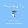 Very Rainy Day A Jam Story