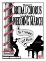 Bridal Chorus  Wed March For Trumpet  Piano